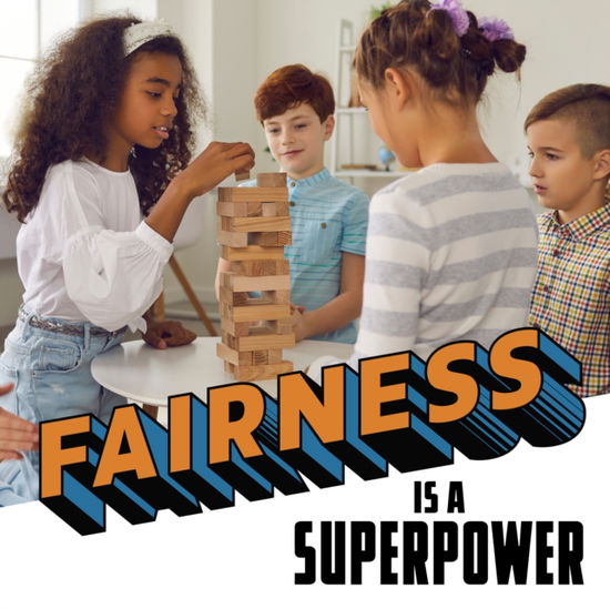 Fairness Is a Superpower - Real-Life Superpowers - Mahtab Narsimhan - Books - Capstone Global Library Ltd - 9781398254008 - March 28, 2024