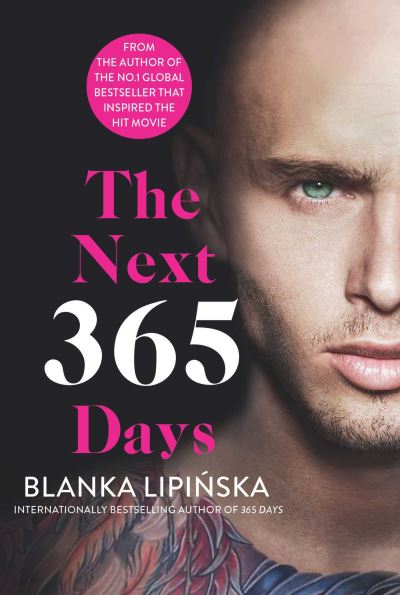 The Next 365 Days - 365 Days Series - Blanka Lipinska - Książki - Simon & Schuster Ltd - 9781398506008 - 27 września 2022