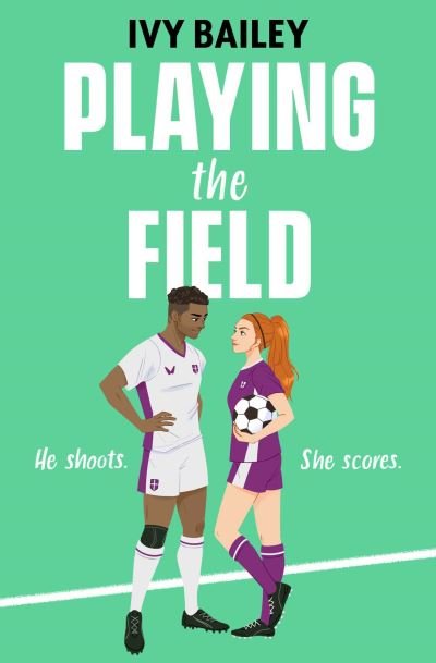 Cover for Ivy Bailey · Playing the Field (Paperback Bog) (2024)