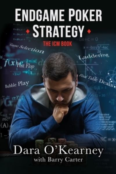 Cover for Barry Carter · Endgame Poker Strategy: The ICM Book (Paperback Book) (2021)