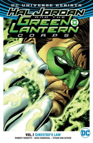 Cover for Robert Venditti · Hal Jordan and the Green Lantern Corps Vol. 1: Sinestro's Law (Rebirth) (Paperback Bog) (2017)