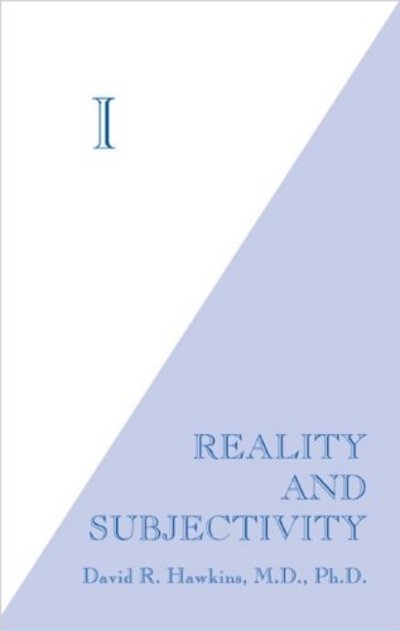 Cover for David R. Hawkins · I: Reality and Subjectivity (Pocketbok) (2014)