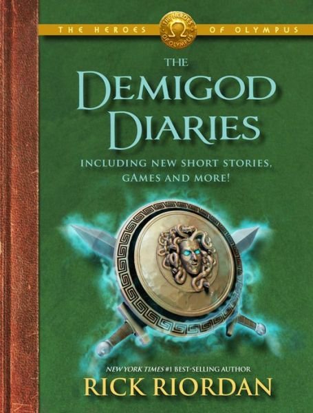 Cover for Rick Riordan · Heroes of Olympus: the Demigod Diaries (Gebundenes Buch) [First edition] (2012)