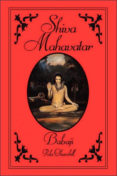 Cover for Pola Churchill · Shiva Mahavatar Babaji (Pocketbok) (2006)