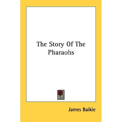 Cover for James Baikie · The Story of the Pharaohs (Paperback Book) (2006)