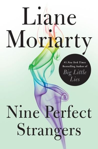 Cover for Liane Moriarty · Nine Perfect Strangers (Gebundenes Buch) (2018)