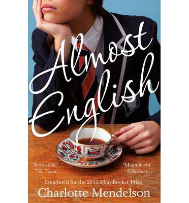 Cover for Charlotte Mendelson · Almost English (Taschenbuch) [Main Market Ed. edition] (2014)