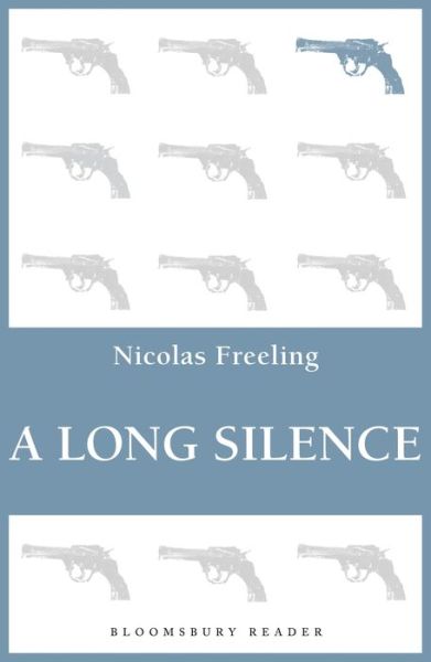 Cover for Nicolas Freeling · A Long Silence (Paperback Book) (2013)