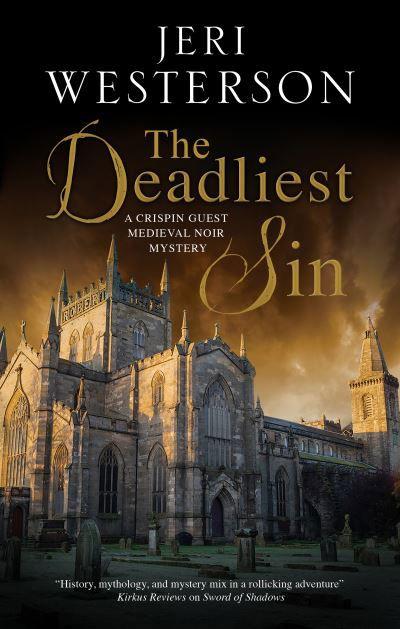 Cover for Jeri Westerson · The Deadliest Sin - A Crispin Guest Mystery (Paperback Book) [Main edition] (2022)