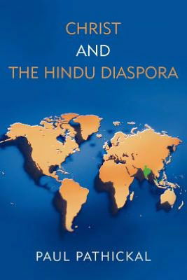 Cover for Paul Pathickal · Christ and the Hindu Diaspora (Paperback Book) (2012)