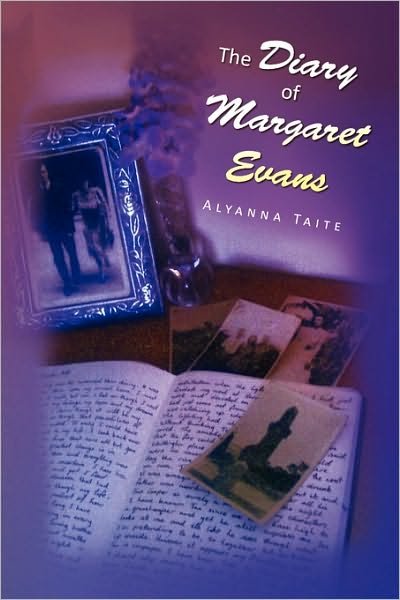 Cover for Alyanna Taite · The Diary of Margaret Evans (Pocketbok) (2010)