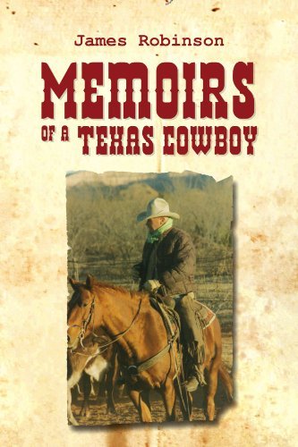 Cover for James Robinson · Memoirs of a Texas Cowboy (Pocketbok) (2010)