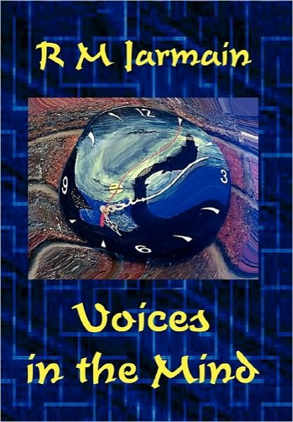 Cover for Rm Jarmain · Voices in the Mind (Innbunden bok) (2010)