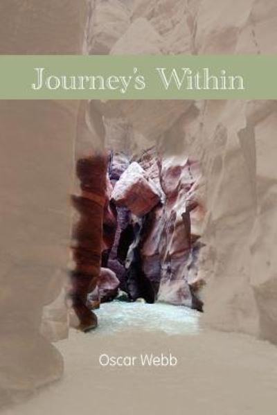 Cover for Oscar Webb · Journey's Within (Pocketbok) (2012)