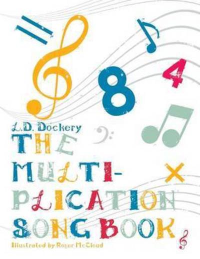 Cover for L D Dockery · The Multiplication Song Book (Taschenbuch) (2012)