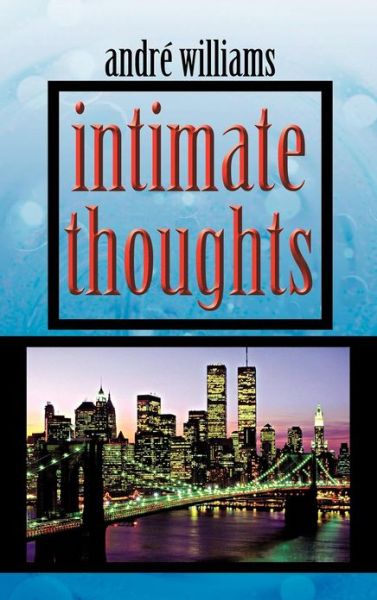 Cover for Andr Williams · Intimate Thoughts (Hardcover Book) (2012)