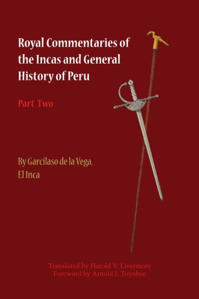 Cover for Garcilaso de la Vega · Royal Commentaries of the Incas and General History of Peru, Part Two (Taschenbuch) (2014)