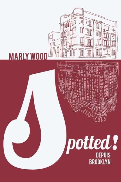 Cover for Marly Wood · Depuis Brooklyn (Paperback Book) (2014)