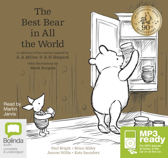 Cover for Jeanne Willis · The Best Bear in All the World: A collection of four stories inspired by  A.A. Milne &amp; E.H. Shepard (Lydbok (MP3)) [Simultaneous Release edition]