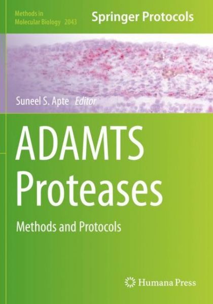 Cover for ADAMTS Proteases: Methods and Protocols - Methods in Molecular Biology (Paperback Book) [2020 edition] (2020)
