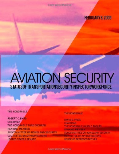 Cover for United States Government Accountability Office · Aviation Security: Status of Transportation Security Inspector Workforce (Pocketbok) (2009)