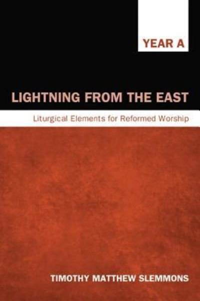 Cover for Timothy Matthew Slemmons · Lightning from the East (Buch) (2014)