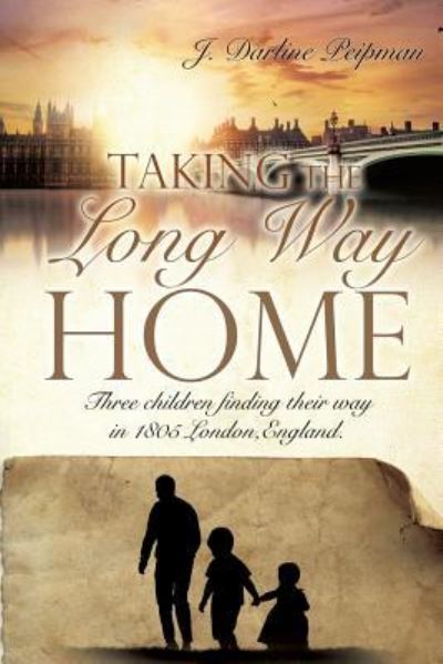 Cover for J Darline Peipman · Taking the Long Way Home (Paperback Book) (2016)