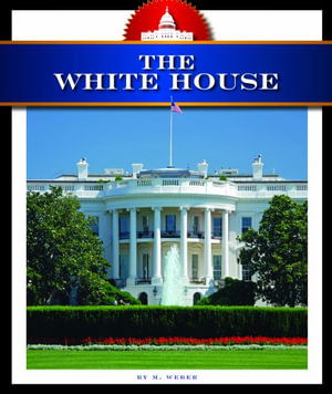 Cover for M Weber · The White House (Hardcover Book) (2020)