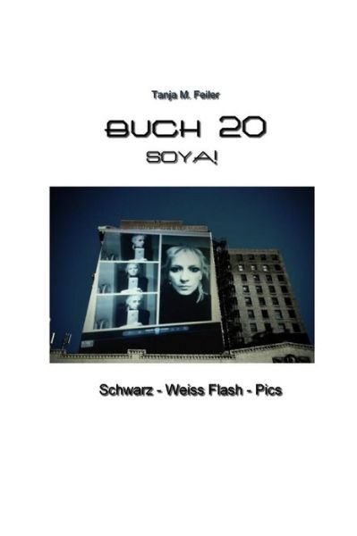 Cover for T Tanja M Feiler F · Buch 20: Schwarz - Weiss Flash - Pics (Paperback Book) (2014)