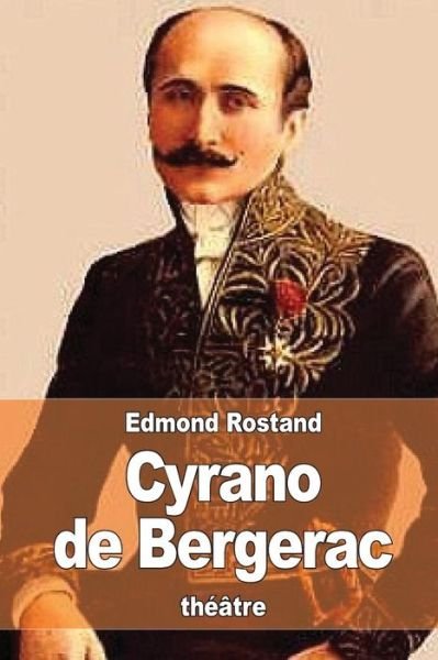 Cover for Edmond Rostand · Cyrano De Bergerac (Paperback Book) (2015)