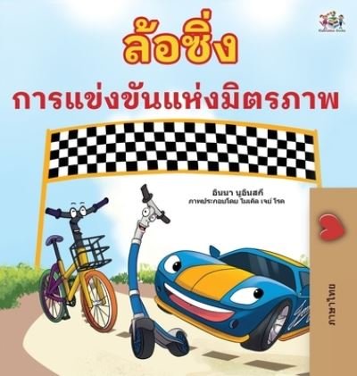 Cover for Inna Nusinsky · The Wheels The Friendship Race (Thai Book for Kids) (Gebundenes Buch) (2022)