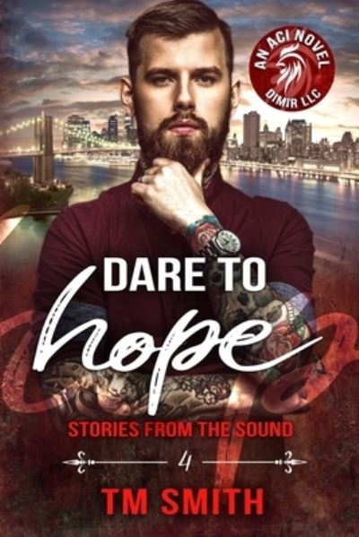 Cover for T M Smith · Dare to Hope (Paperback Book) (2016)