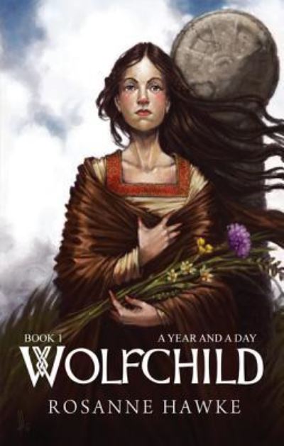 Cover for Rosanne Hawke · Wolfchild (Hardcover Book) (2017)