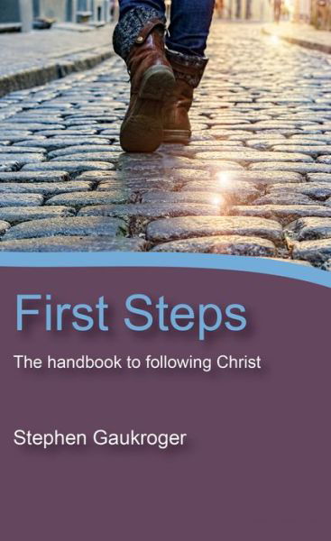 Cover for Stephen Gaukroger · First Steps (Paperback Book) (2019)