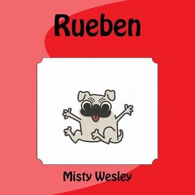Cover for Misty Lynn Wesley · Rueben (Paperback Book) (2016)