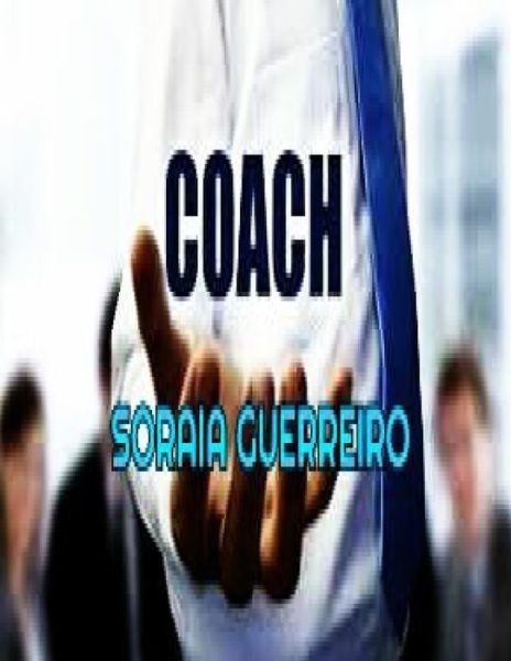 Cover for Soraia Da Fonseca Guerreiro G · Coach (Paperback Book) (2016)