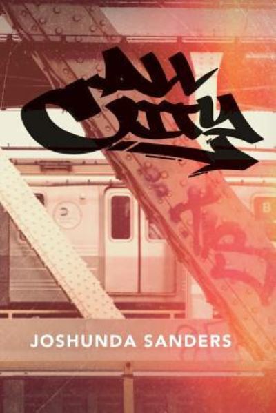 Cover for Joshunda Sanders · All City (Paperback Book) (2016)