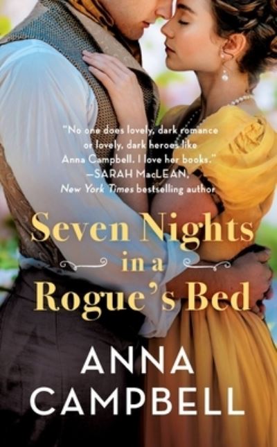 Cover for Anna Campbell · Seven Nights in a Rogue's Bed (Book) (2022)