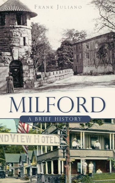 Cover for Frank Juliano · Milford (Hardcover Book) (2010)
