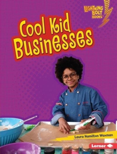 Cover for Laura Hamilton Waxman · Cool Kid Businesses (Book) (2020)