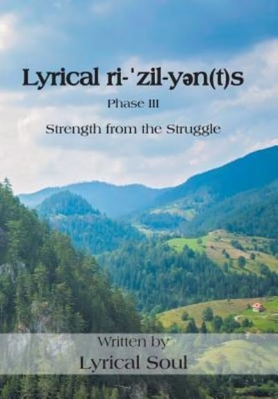 Cover for Lyrical Soul · Lyrical ri-?zil-y?n (t)s (Innbunden bok) (2017)