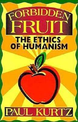 Cover for Paul Kurtz · Forbidden Fruit: the Ethics of Humanism (Cassette) (1996)