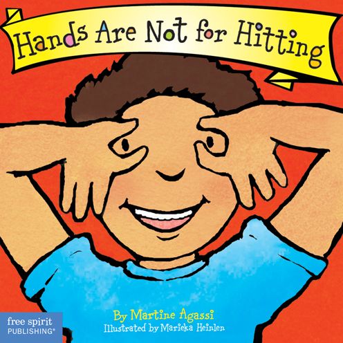 Hands are not for Hitting - Best Behavior Series - Martine Agassi - Books - Teacher Created Materials, Inc - 9781575422008 - May 1, 2006