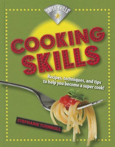 Cover for Stephanie Turnbull · Cooking Skills (Super Skills) (Innbunden bok) (2012)