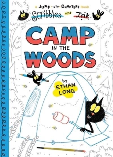 Cover for Ethan Long · Scribbles and Ink Camp in the Woods (Book) (2023)