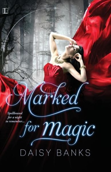 Cover for Daisy Banks · Marked for Magic (Paperback Book) (2015)