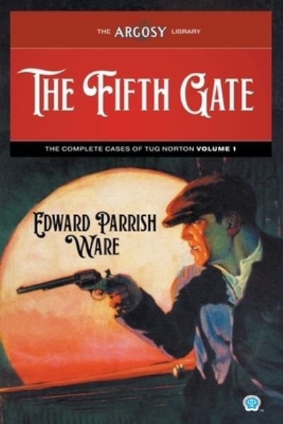 Cover for Edward Parrish Ware · Fifth Gate (Book) (2022)