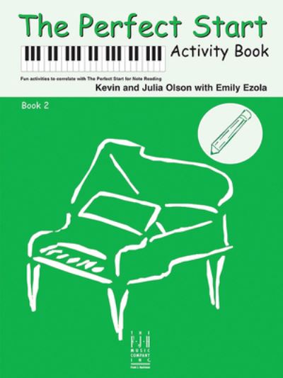 Perfect Start Activity, Book 2 - Kevin Olson - Books - Alfred Music - 9781619283008 - April 1, 2023