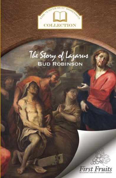 Cover for Bud Robinson · The Story of Lazarus (Pocketbok) (2015)