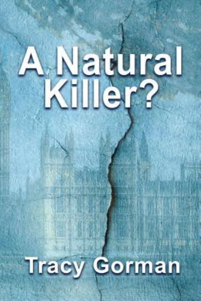 Cover for Tracy Gorman · A Natural Killer? (Taschenbuch) (2018)